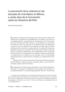 Zurita, U. 2009. La prevencion de la violencia en las escuelas de nivel basico en Mexico, a veinte anos de la Convencion sobre los Derechos del Nino
