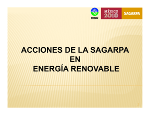 Acciones SAGARPA para energia Renovable