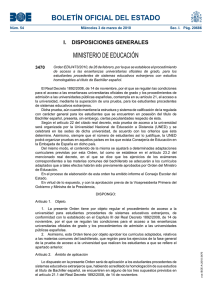 Orden EDU/473/2010, de 26 de febrero, por la que se establece el procedimiento de acceso a las enseñanzas universitarias oficiales de grado, para los estudiantes procedentes de sistemas educativos extranjeros con estudios homologables al título de Bachiller español.