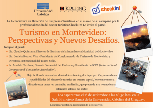 Panel Turismo en Montevideo: Perspectivas y Nuevos Desaf os. 1 de setiembre de 2011