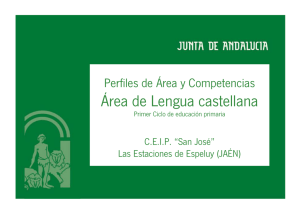 Área de Lengua castellana Perfiles de Área y Competencias C.E.I.P. “San José”