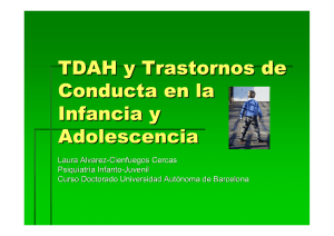 [PDF]TDAH y Trastornos de conducta en la infancia y adolescencia