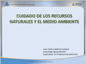 Cuidado de los recursos naturales y el medio ambiente ESAP 2015-Juan Carlos Calderon