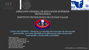 DIRECCIÓN GENERAL DE EDUCACIÓN SUPERIOR TECNOLÓGICA INSTITUTO TECNOLÓGICO DE CIUDAD VALLES