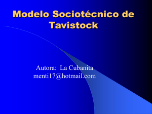 Modelo Sociotecnico de Tavistock (ppt)