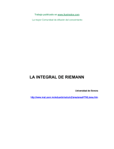 La Integral de Riemann