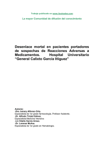 Desenlace mortal en pacientes portadores de sospechas de Reacciones Adversas a Medicamentos. Hospital Universitario “General Calixto Garcia Iniguez”