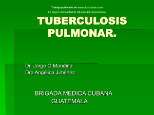Tuberculosis pulmonar (ppt)