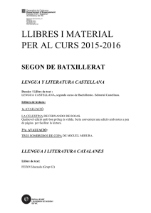 LLIBRES I MATERIAL PER AL CURS 2015-2016  SEGON DE BATXILLERAT