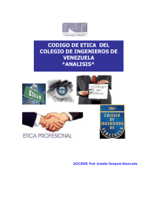 CODIGO_DE_ETICA_Comentado_del_Colegio_de_Ingenieros_de_Venezuela.doc