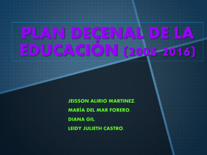 PLAN DECENAL DE LA EDUCACIÓN (2006 2016