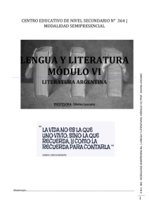 CENS 364 - Lengua y Literatura - Módulo VI - LITERATURA ARGENTINA
