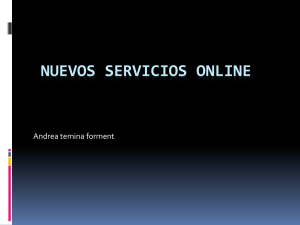 NUEVOS SERVICIOS ONLINE Andrea temina forment