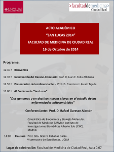 Acto académico: “SAN LUCAS 2014” Facultad de Medicina de Ciudad Real, 16 de Octubre de 2014.