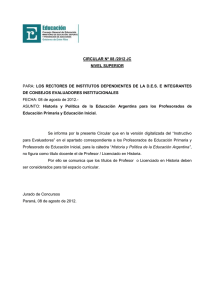 LOS  RECTORES  DE  INSTITUTOS  DEPENDIENTES ... FECHA: 08 de agosto de 2012.- CIRCULAR Nº 08 /2012 JC