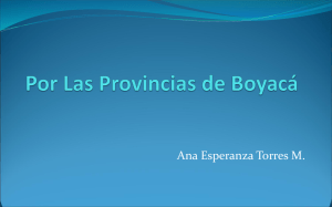 /uploads/2/8/8/5/28855863/las_provincias_de_boyac.ppt