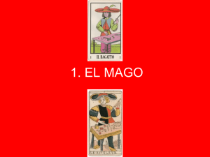 I. El Mago (Le Bateleur)