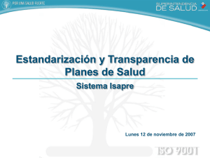 Estandarización y Transparencia de Planes de Salud Sistema Isapre