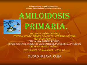 http://www.ilustrados.com/documentos/amiloidosis-primaria-050808.ppt