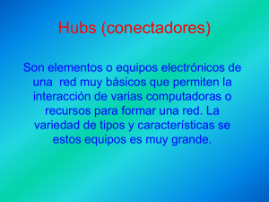 Hubs (conectadores).ppt