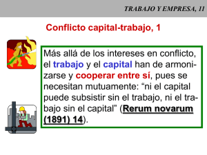 Conflicto capital-trabajo, 1 cooperar entre sí el