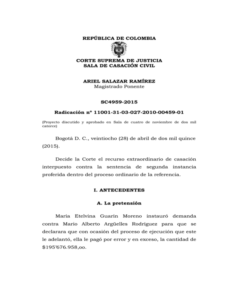 Rep Blica De Colombia Corte Suprema De Justicia Sala De Casaci N Civil