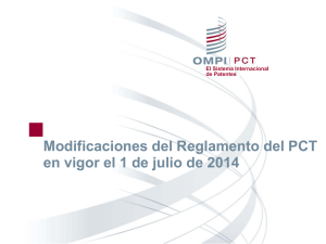 Modificaciones del Reglamento del PCT El Sistema Internacional de Patentes