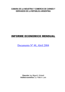 Documento Nº 48, Abril 2004 INFORME ECONOMICO MENSUAL