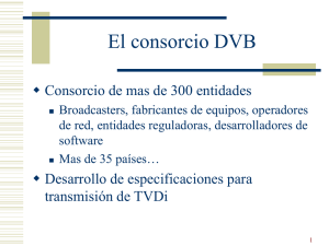 http://mhproject.org/media/blogs/mhpenlaces/Interno/Presentaciones/Television y Multimedia/Television y Multimedia DVB Systems.ppt