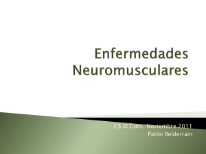 Enfermedades neuromusculares definición clasificación y diagnóstico