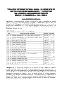 Reglamento del XXXV cross nacional de Sonseca http://www.sonseca.es/upload/REGLAMENTO_CROSS_SONSECA_2014_nuevo.pdf