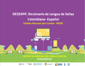 DESEAPP. Diccionario de Lengua de Señas Colombiana- Español