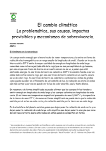 El cambio climático La problemática, sus causas, impactos previsibles y mecanismos de sobrevivencia.