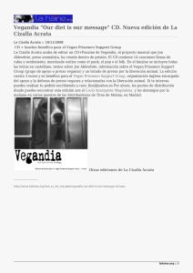 Vegandia &#34;Our diet is our message&#34; CD. Nueva edición de... Cizalla Acrata