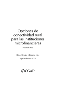 Opciones de conectividad rural para las instituciones microfinancieras