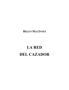 Helen MacInnes - La Red Del Cazador