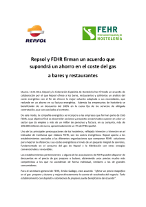 Repsol y FEHR firman un acuerdo que supondrá un ahorro en el coste del gas a bares y restaurantes