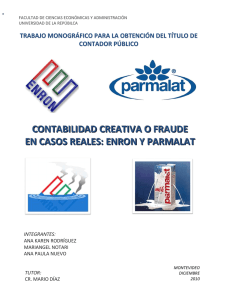 Contabilidad creativa o fraude en casos reales: Enron y Parmalat