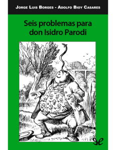 [HBD 01] Seis problemas para don Isidro Parodi