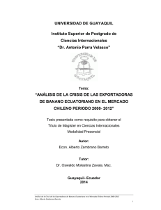 Zambrano Barreto, Alberto. Análisis de la crisis de las exportacions de banano ecuatoriano en el mercado chileno periodo 2000-2012.pdf