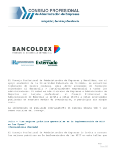 El Consejo Profesional de Administración de Empresas y Bancóldex, con... apoyo académico de la Universidad Externado de Colombia, se encuentran