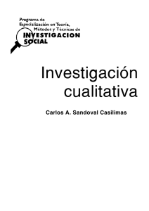 Investigación Cualitativa. Carlos Sandoval. Bogota. 2002. pdf