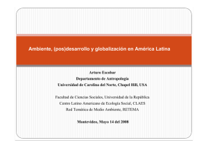 Ambiente, (pos)desarrollo y globalización en América Latina