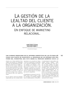 La gestión de la lealtad del cliente a la organización. Un enfoque de marketing relacional