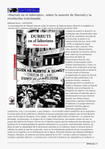 «Durruti en el laberinto», sobre la muerte de Durruti y... revolución traicionada