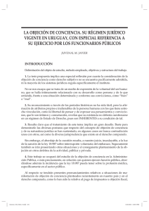JAVIER, Juvenal La objeción de conciencia. Su régimen jurídico vigente en Uruguay, con especial referencia a su ejercicio por los funcionarios públicos