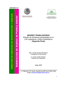 MADRES TRABAJADORAS. Estudio de Iniciativas presentadas en la LXII Legislatura y Datos Estadísticos (Segunda Parte)
