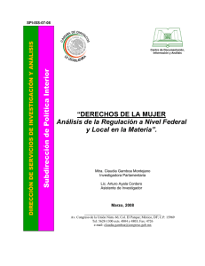DERECHOS DE LA MUJER. Análisis de la Regulación a Nivel Federal y Local en la Materia.