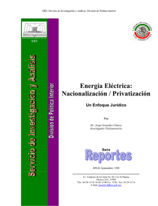 Energía Eléctrica: Nacionalización/Privatización. Un Enfoque Jurídico