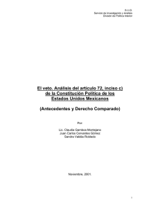 El veto. Análisis del artículo 72, inciso c) de la Constitución Política de los Estados Unidos Mexicanos (Antecedentes y Derecho Comparado)